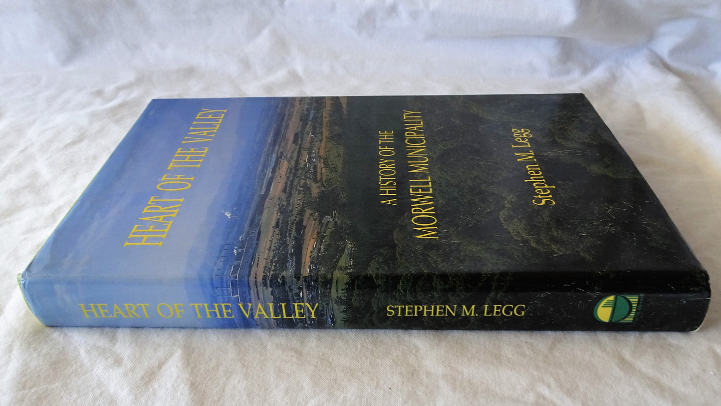 Heart Of The Valley by Stephen M. Legg