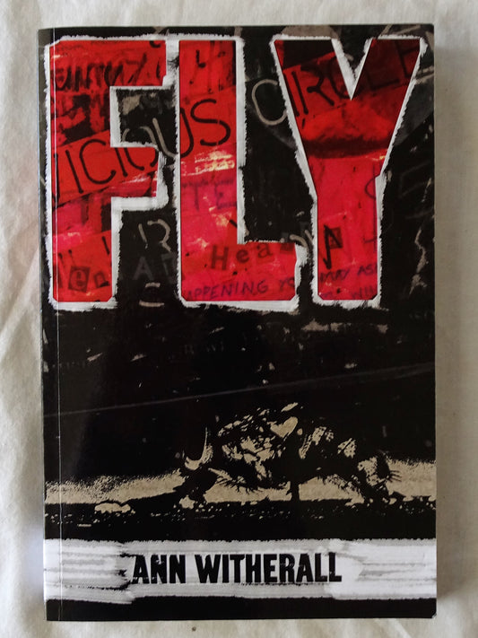 Fly  by Ann Witherall