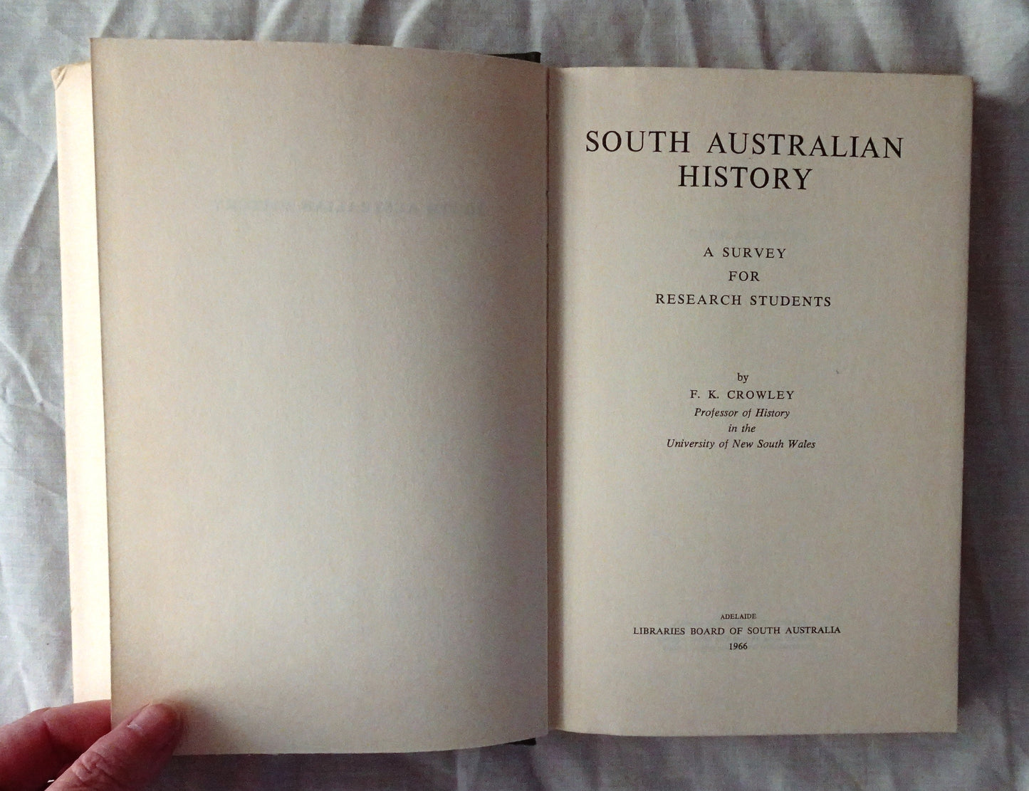 South Australian History by F. K. Crowley
