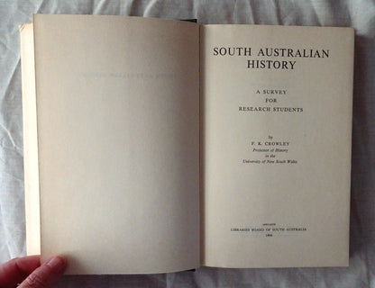 South Australian History by F. K. Crowley