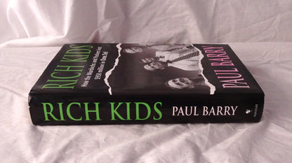 Rich Kids by Paul Barry