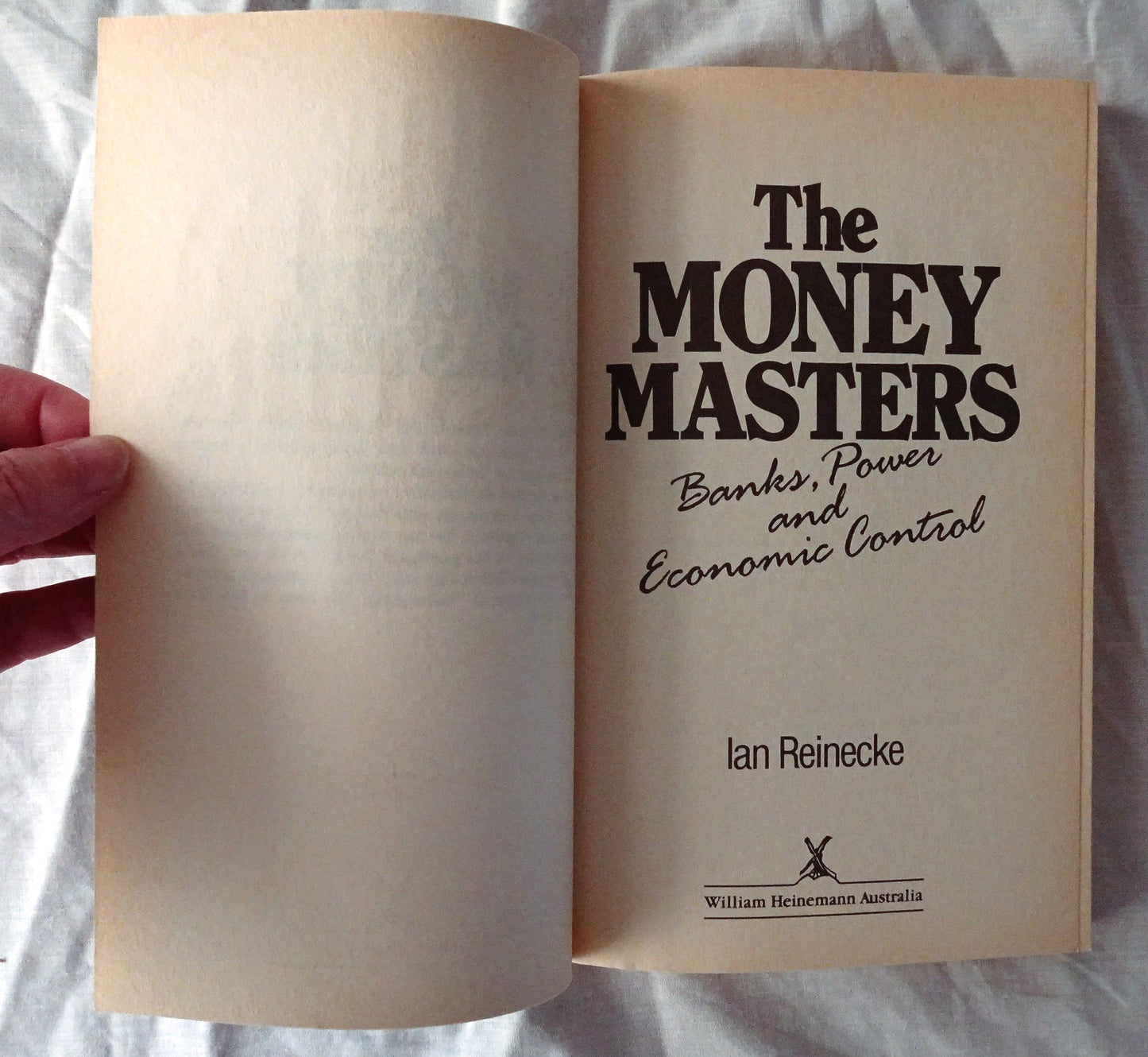 The Money Masters by Ian Reinecke