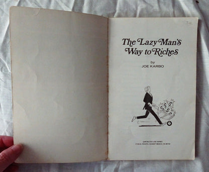 The Lazy Man’s Way to Riches by Joe Karbo