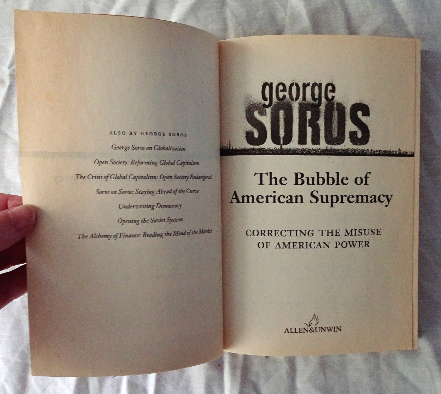 The Bubble of American Supremacy by George Soros