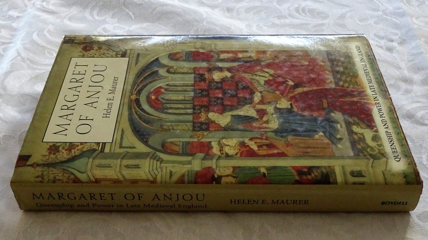 Margaret of Anjou by Helen E. Maurer