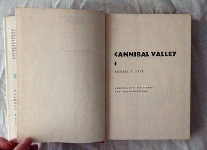 Cannibal Valley by Russell T. Hitt