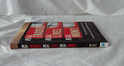 Real Traders Real Lives Real Money by Eva Diaz
