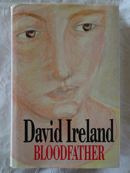 Bloodfather by David Ireland