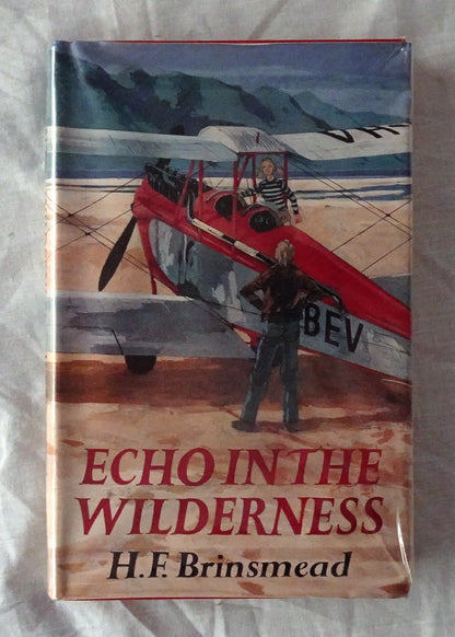 Echo in the Wilderness  by H. F. Brinsmead  Illustrated by Graham Humphreys