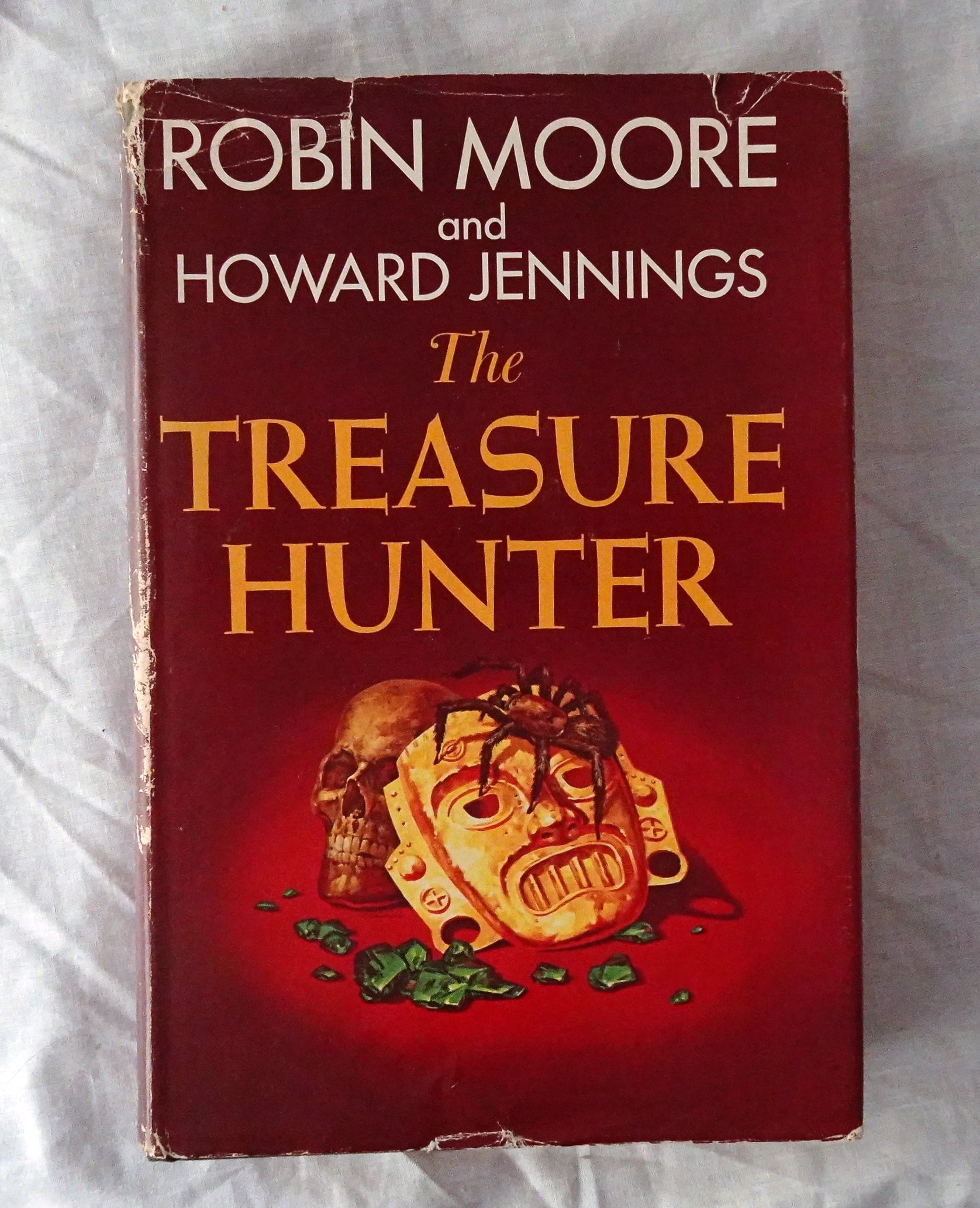 The Treasure Hunter  by Robin Moore and Howard Jennings