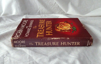 The Treasure Hunter by Robin Moore and Howard Jennings