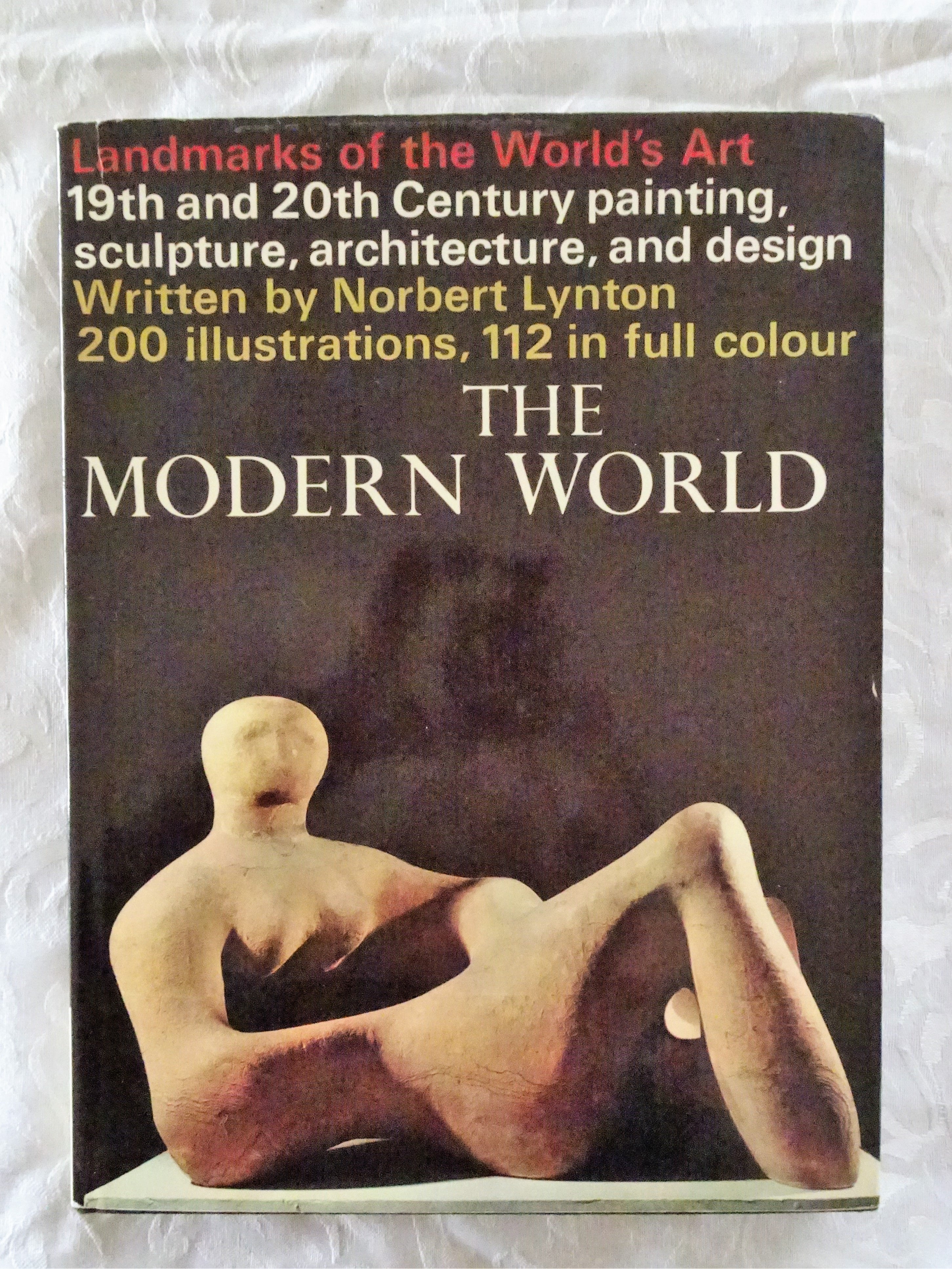 The Modern World by Norbert Lynton – Morgan's Rare Books