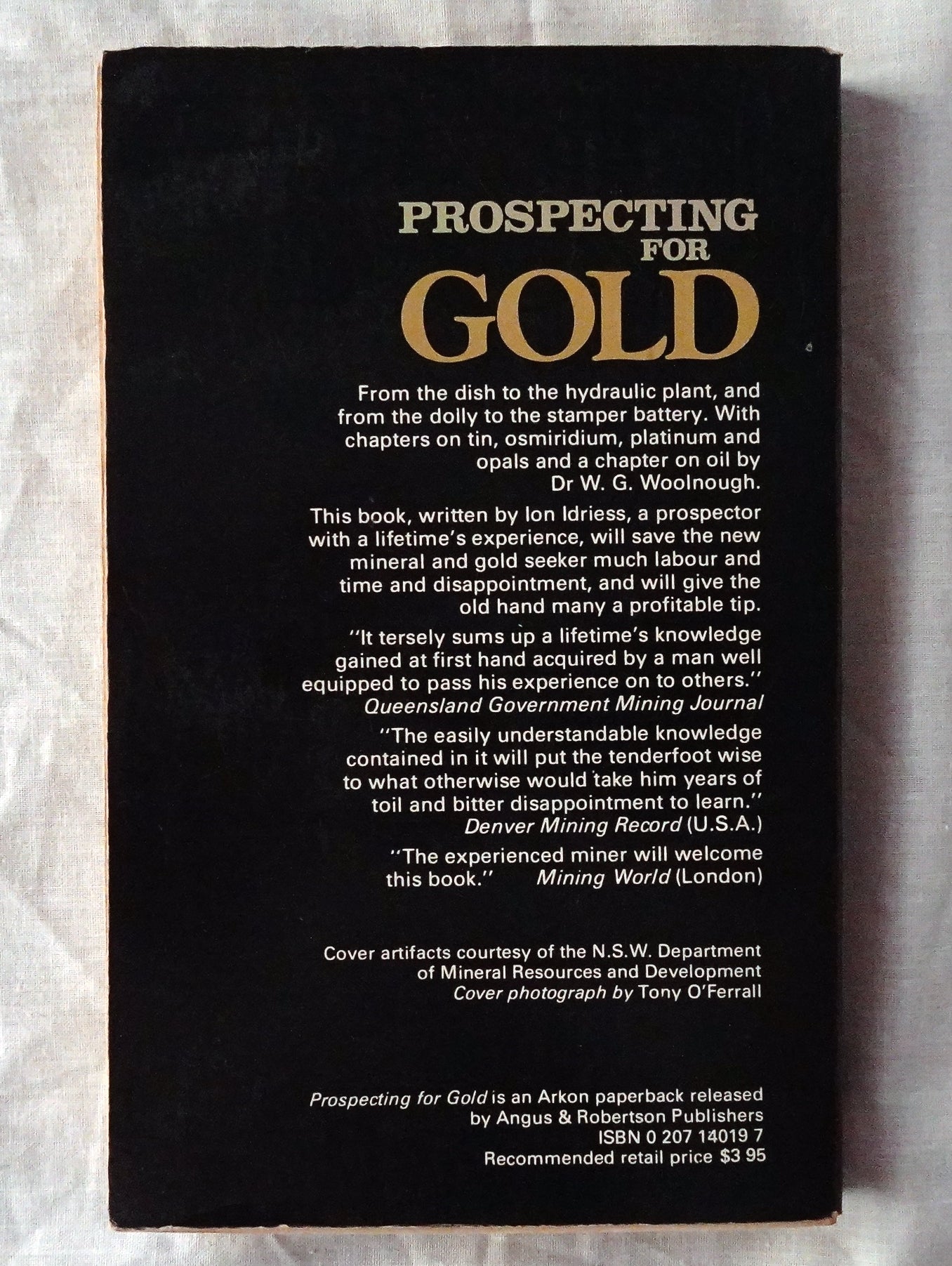 Prospecting For Gold by Ion L. Idriess