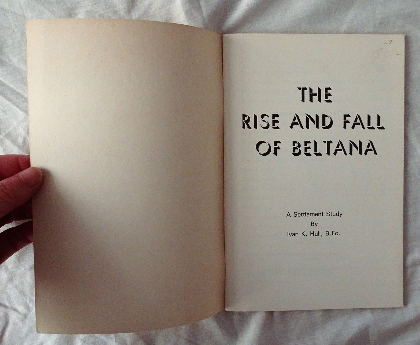 The Rise and Fall of Beltana by Ivan K. Hull