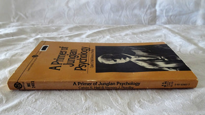 A Primer of Jungian Psychology by Calvin S. Hall & Vernon J. Nordby
