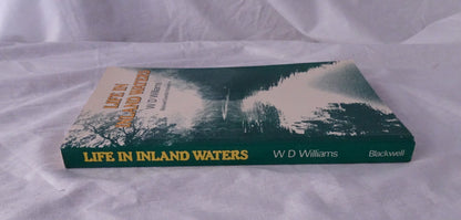 Life In Inland Waters by W. D. Williams