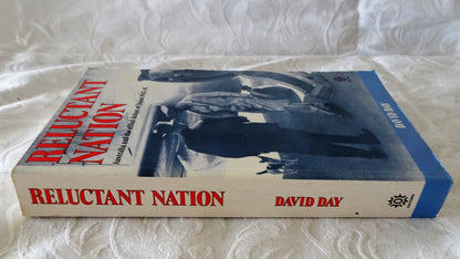 Reluctant Nation by David Day