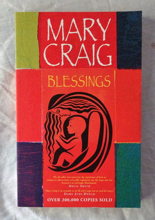 Blessings  An Autobiographical Fragment  by Mary Craig