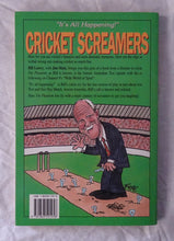 Load image into Gallery viewer, Cricket Screamers by Jim Main and Bill Lawry