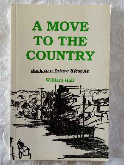 A Move To The Country by William Hall