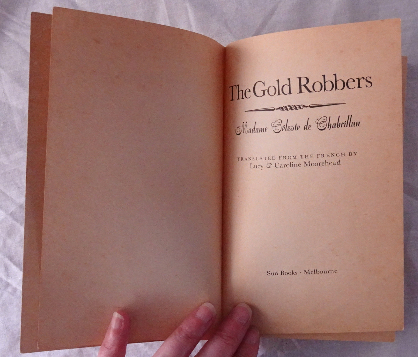 The Gold Robbers by Celeste de Chabrillan