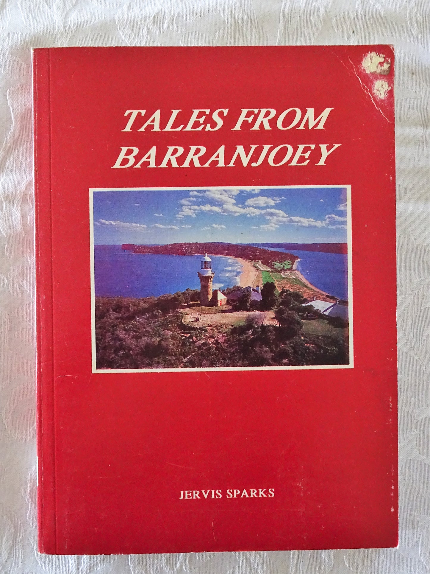 Tales From Barranjoey by Jervis Sparks