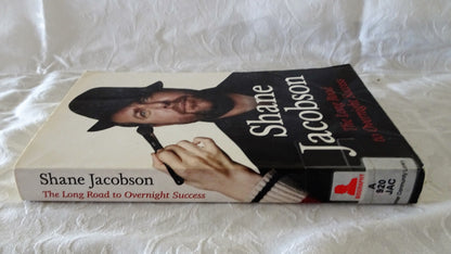 Shane Jacobson The Long Road to Overnight Success