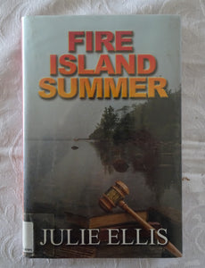 Fire Island Summer by Julie Ellis