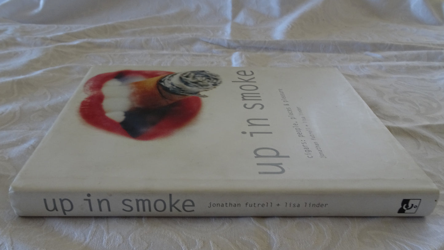 Up In Smoke by Jonathan Futrell and Lisa linder