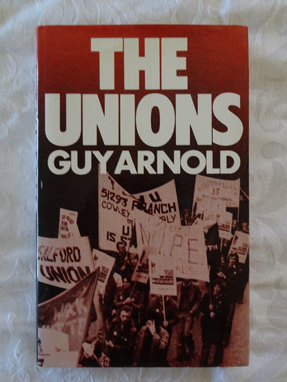 The Unions by Guy Arnold