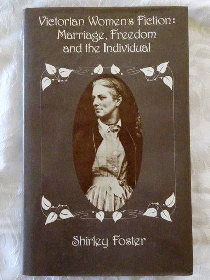 Victorian Women's Fiction by Shirley Foster