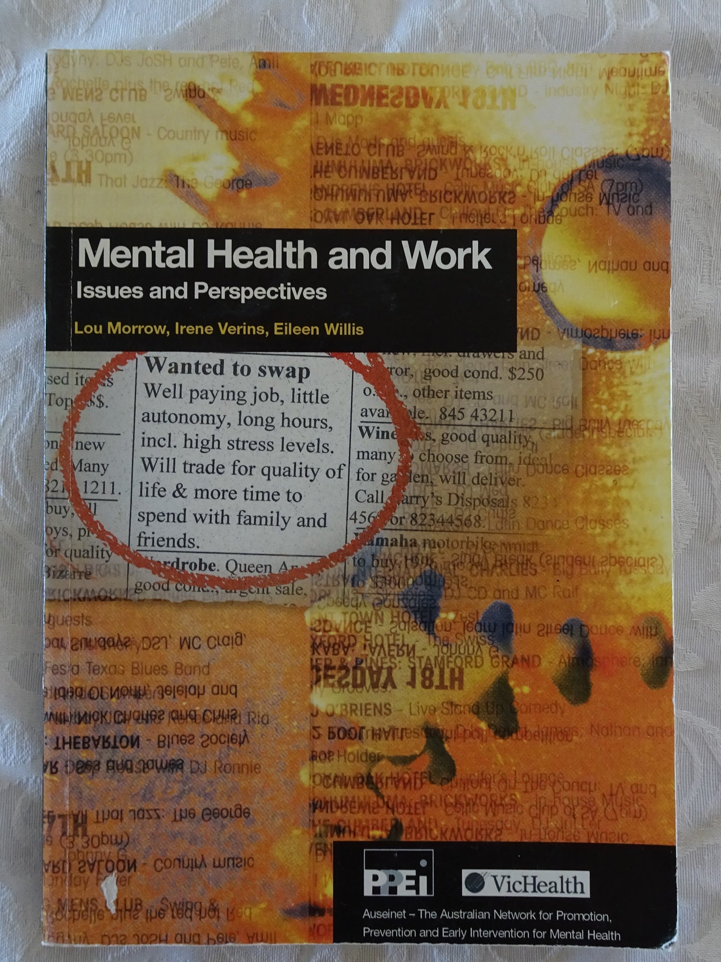 Mental Health and Work  Issues and Perspectives  Edited by Lou Morrow, Irene Verins, Eileen Willis