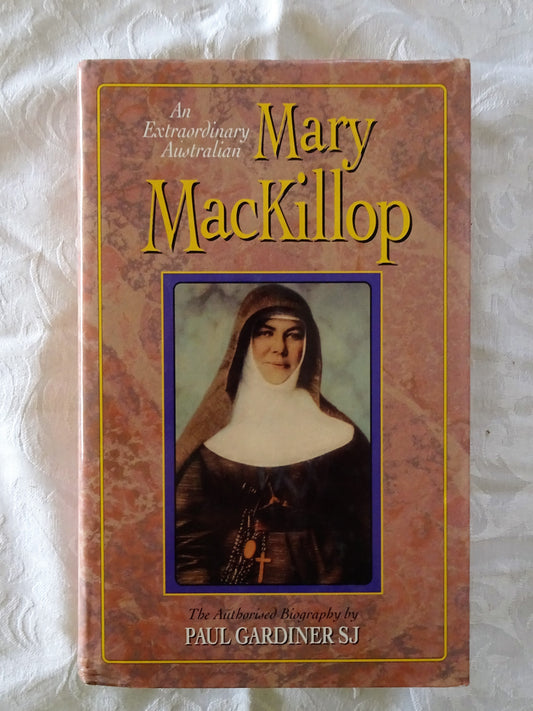 Mary MacKillop by Paul Gardiner SJ