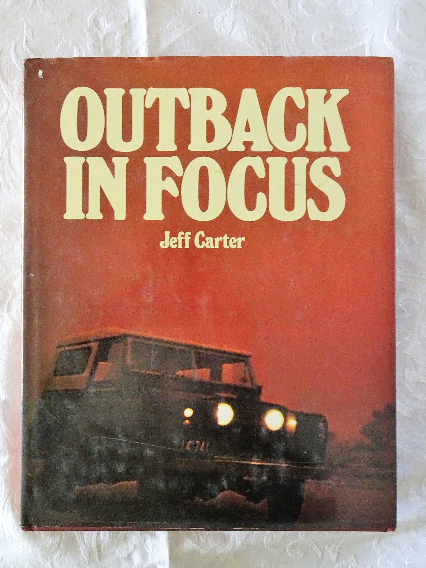 Outback In Focus by Jeff Carter