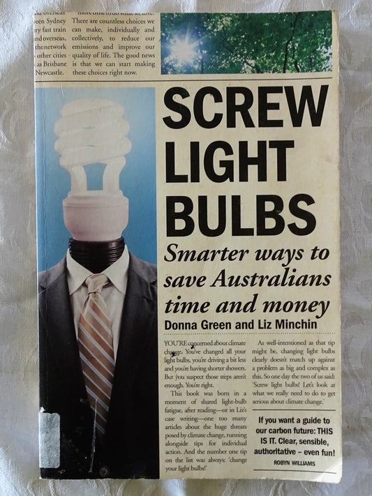 Screw Light Bulbs by Donna Green and Liz Minchin