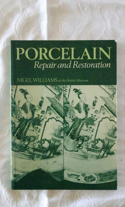 Porcelain Repair and Restoration by Nigel Williams