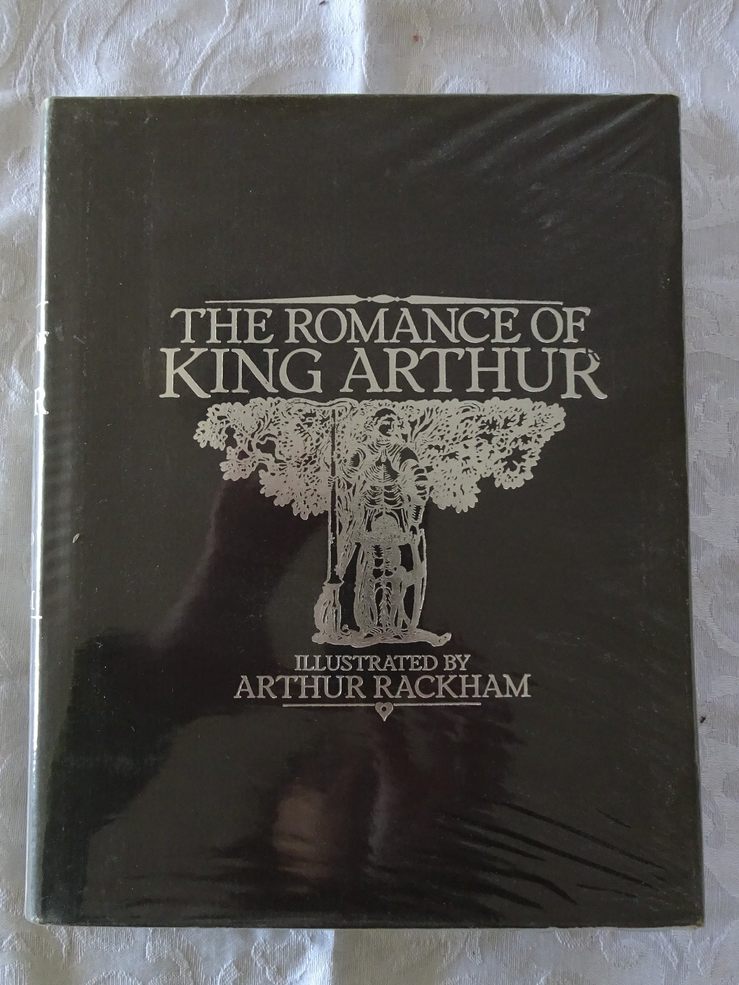 The Romance of King Arthur And His Knights of the Round Table by Alfred W. Pollard