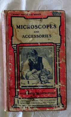 Microscopes and Accessories by Paul N. Hasluck