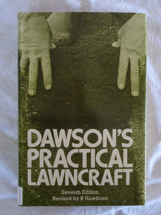 Dawson's Practical Lawncraft by R. Hawthorn