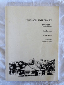 The Holland Family by A.M. Hall