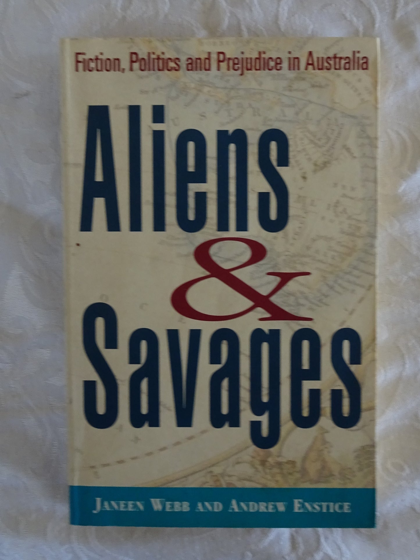 Aliens & Savages by Janeen Webb and Andrew Enstice
