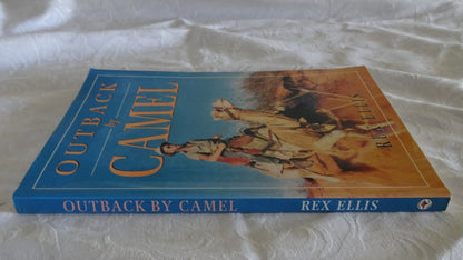 Outback by Camel by Rex Ellis