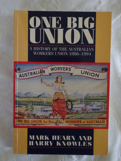 One Big Union by Mark Hearn and Harry Knowles