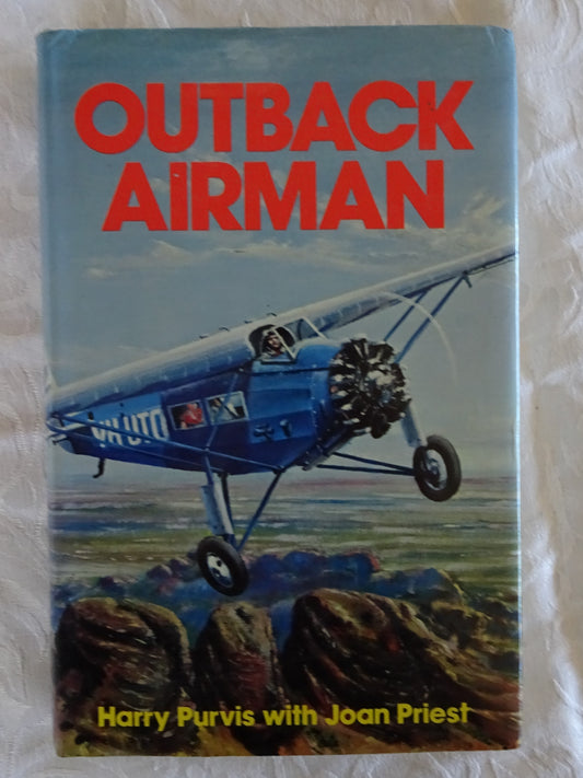 Outback Airman by Harry Purvis with Joan Priest
