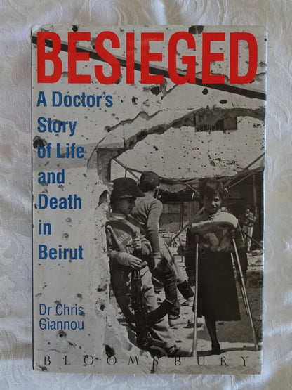 Besieged by Dr Chris Giannou