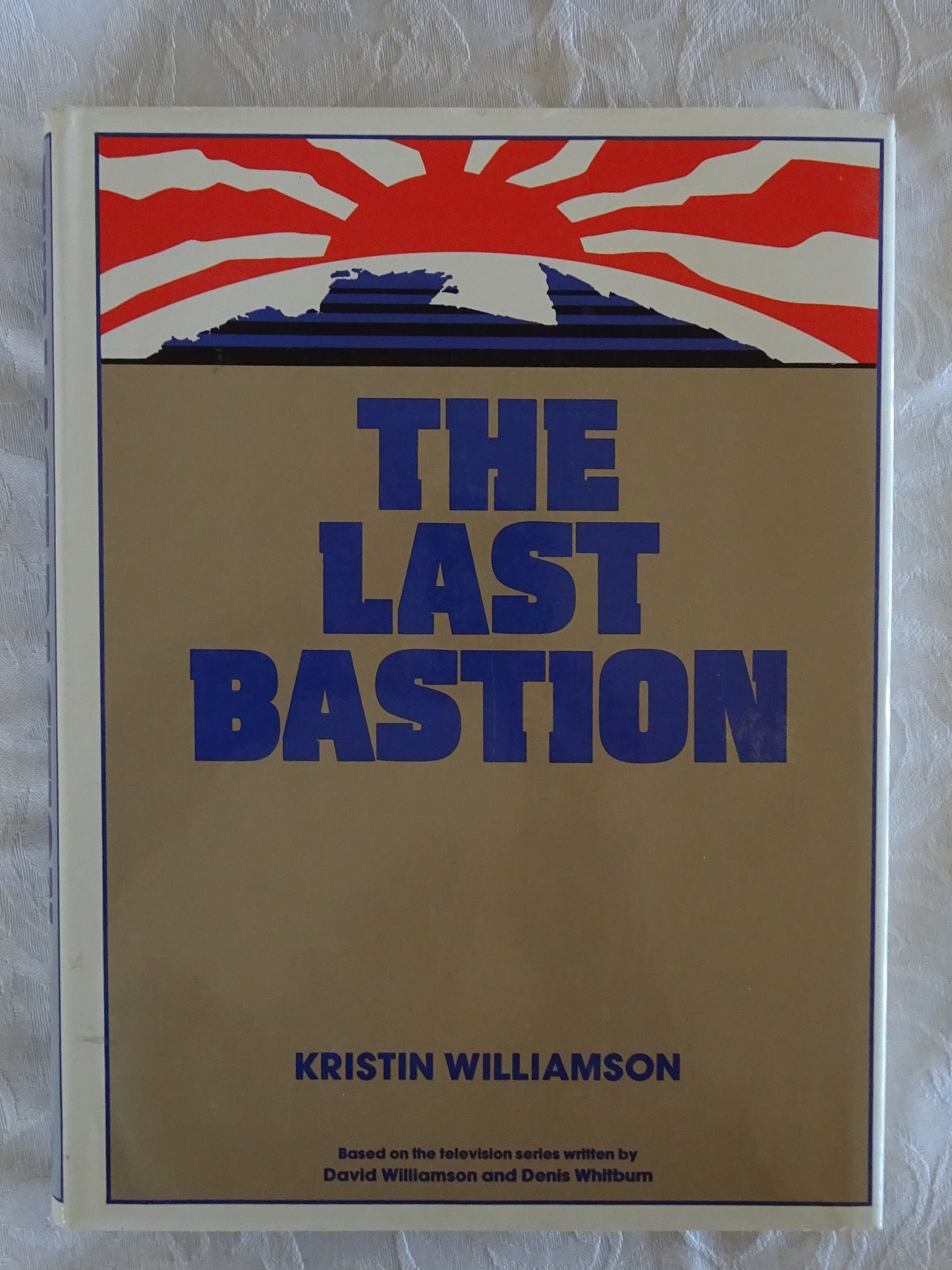 The Last Bastion by Kristin Williamson