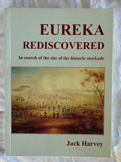 Eureka Rediscovered by Jack Harvey