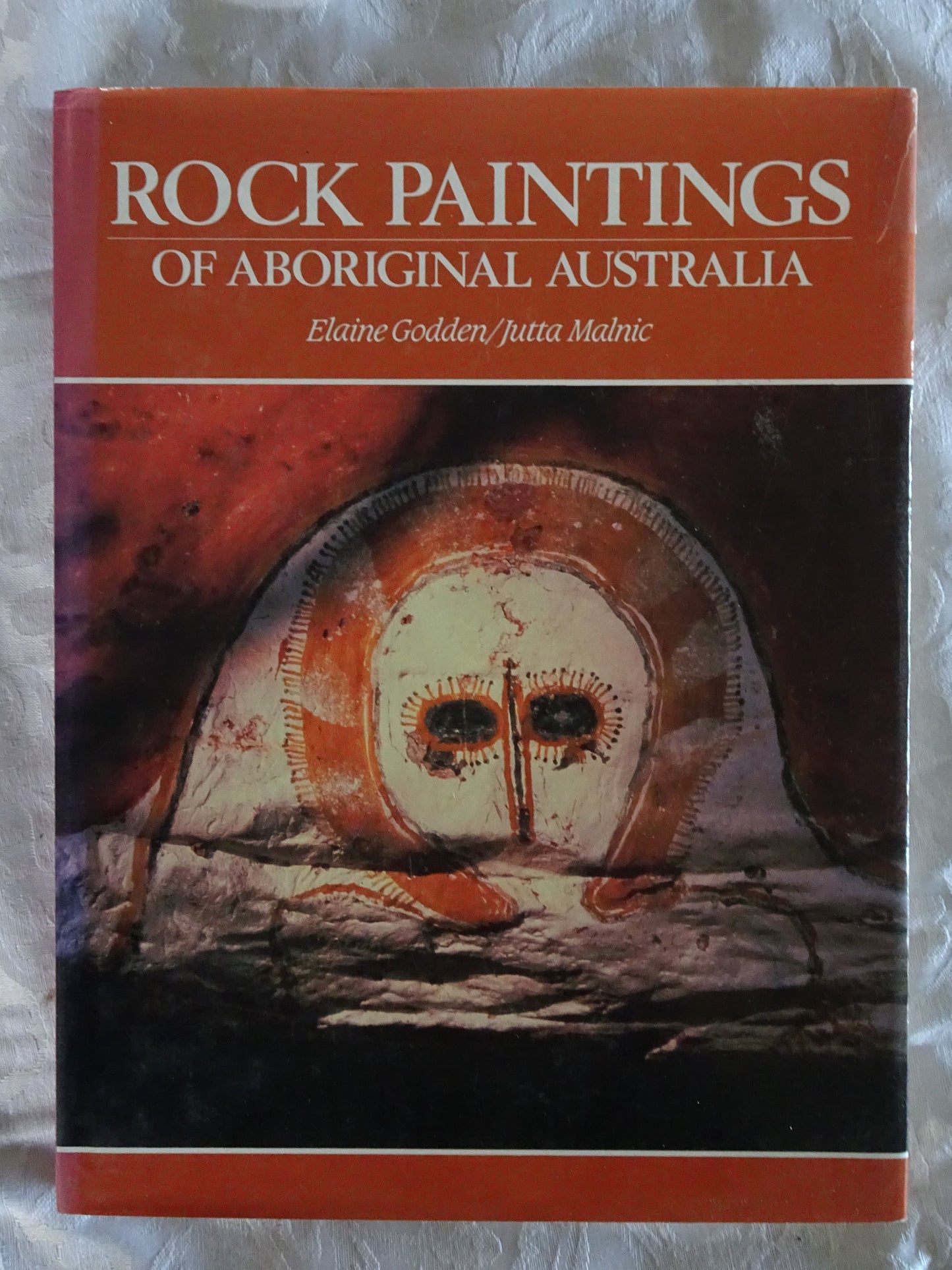 Rock Paintings of Aboriginal Australia  by Elaine Godden, Photography by Jutta Malnic