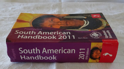 South American Handbook 2011 by Ben Box