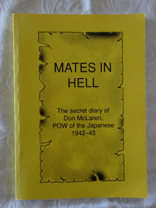 Mates In Hell by Don McLaren